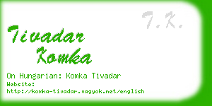 tivadar komka business card